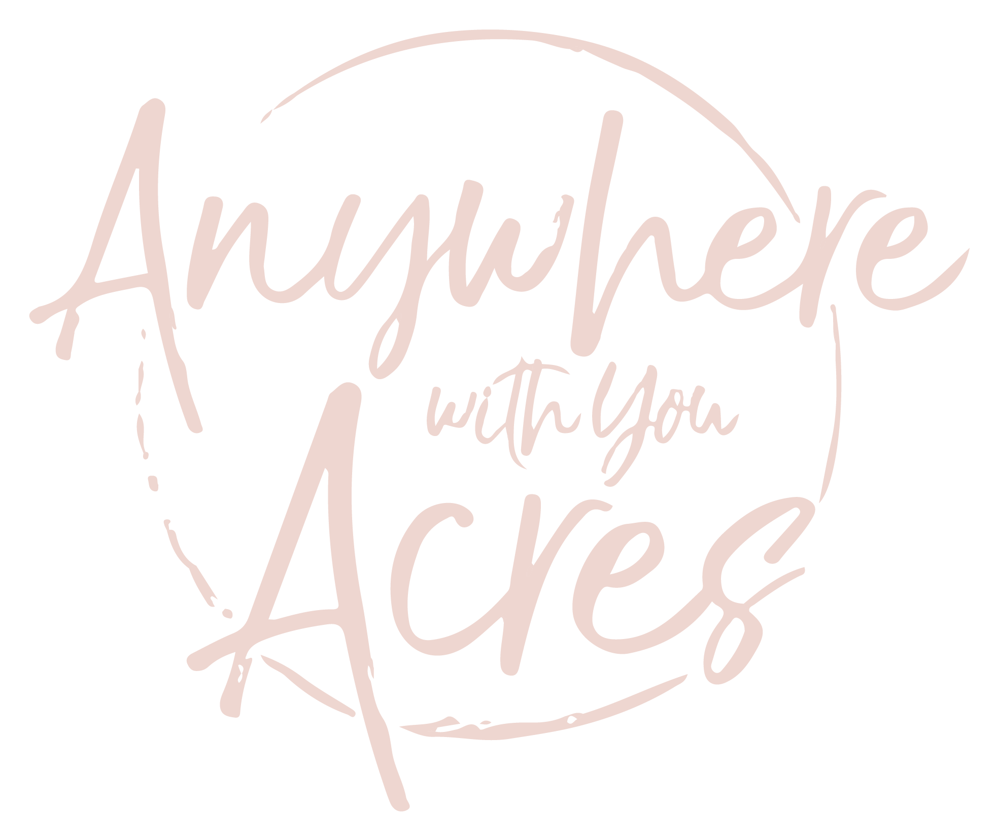 Anywhere With You Acres